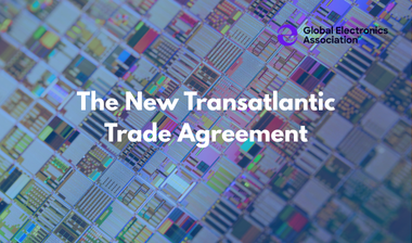 新的跨大西洋貿易協(xié)定——全球電子協(xié)會發(fā)布新報告